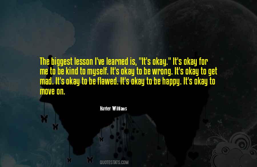 Quotes About It's Okay #1316449
