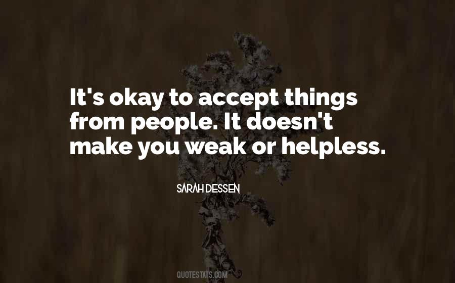 Quotes About It's Okay #1376026