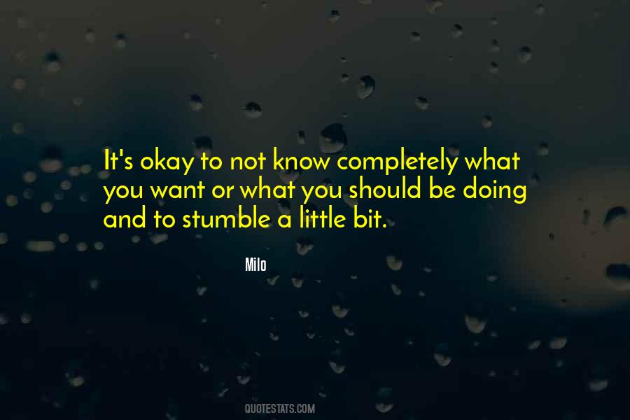 Quotes About It's Okay #1411901
