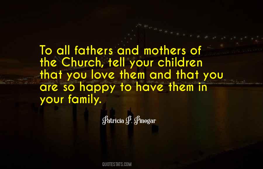 Quotes About Your Church Family #1687550