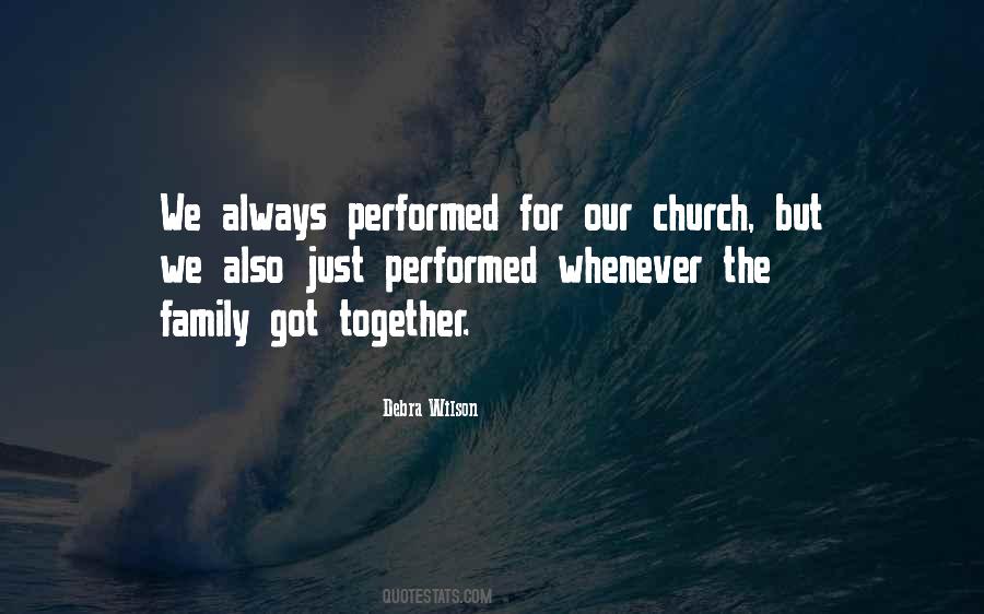 Quotes About Your Church Family #316073