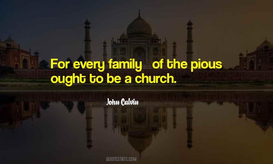 Quotes About Your Church Family #667898