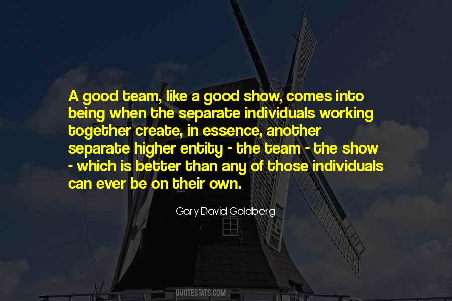 Quotes About Team Working Together #1780379
