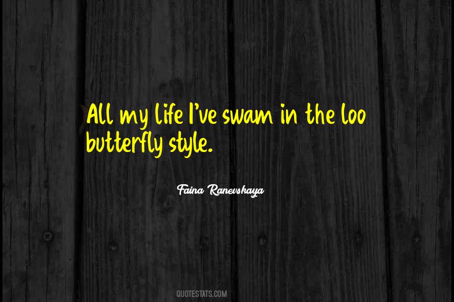Quotes About Butterfly Life #301941