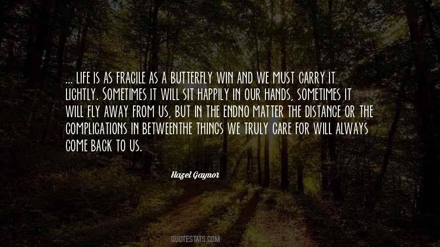 Quotes About Butterfly Life #666122