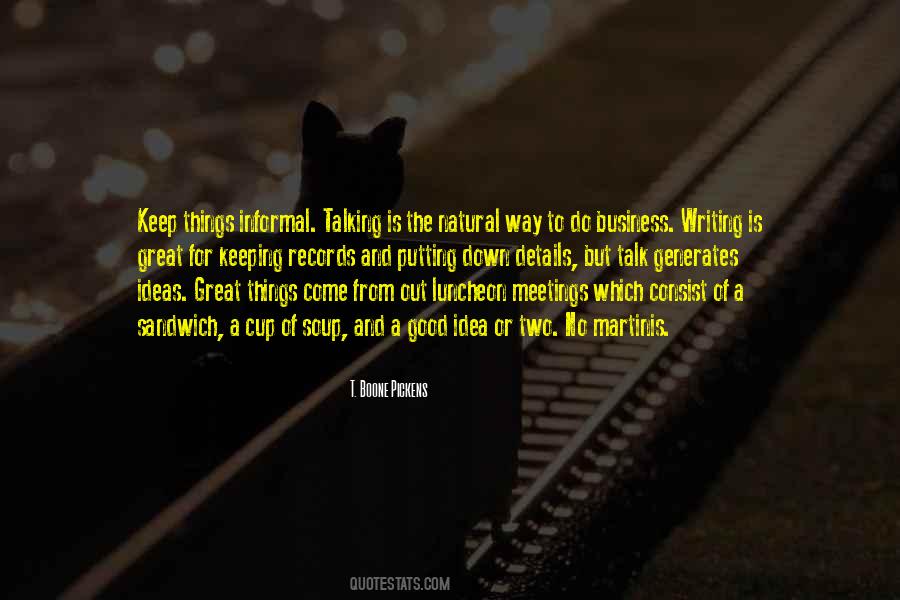 Quotes About Ideas For Writing #1440389