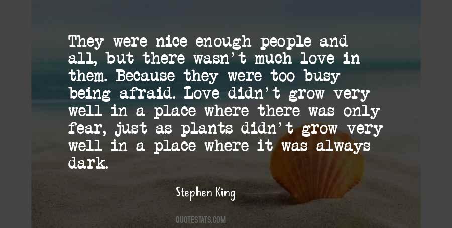 Quotes About Being Afraid Of The Dark #130112