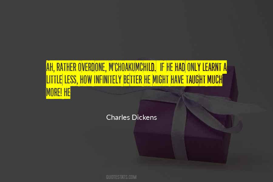 Choakumchild Quotes #915592