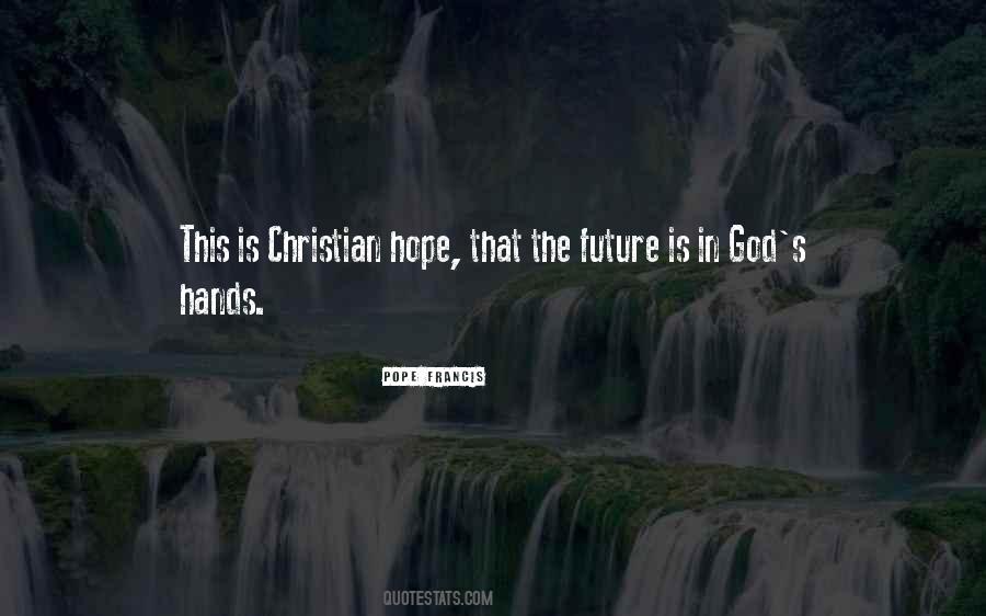 Quotes About Christian Hope #798966