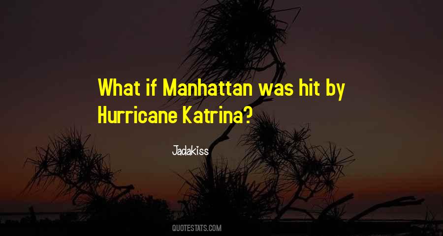 Quotes About Katrina Hurricane #1651011