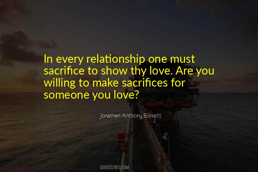 Love Sacrifices Quotes #1064536