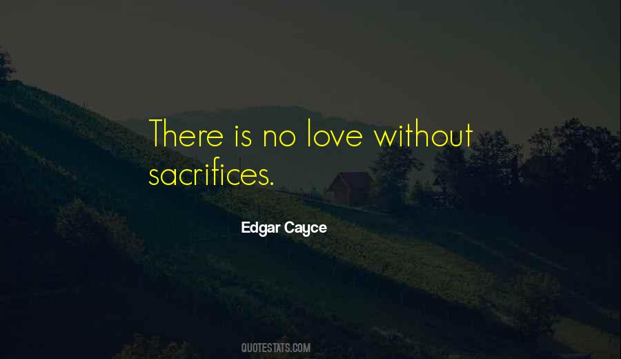 Love Sacrifices Quotes #1721732