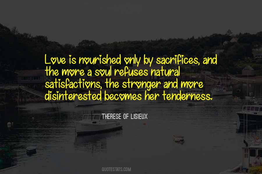 Love Sacrifices Quotes #198244