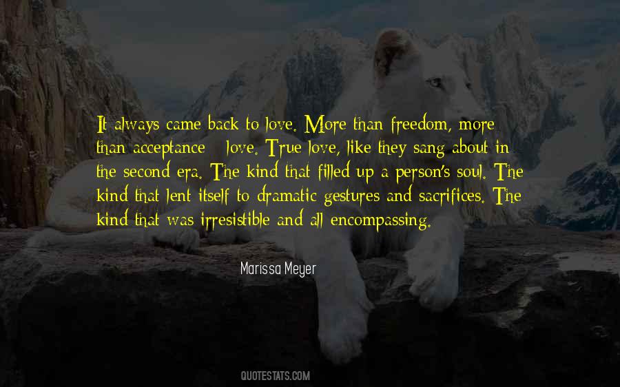 Love Sacrifices Quotes #766728