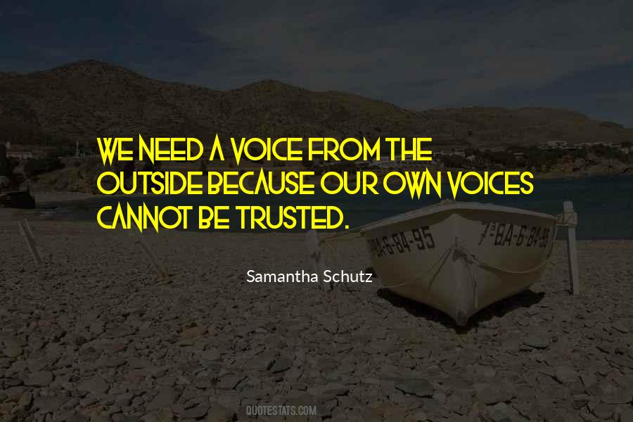 Outside Voices Quotes #768451
