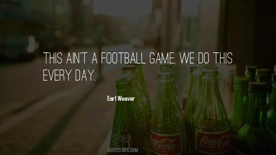 Quotes About Game Day #51268