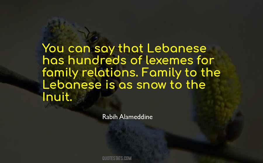 Quotes About Lebanese #1372180