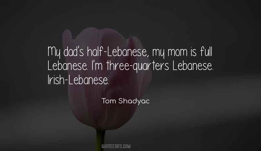 Quotes About Lebanese #5947