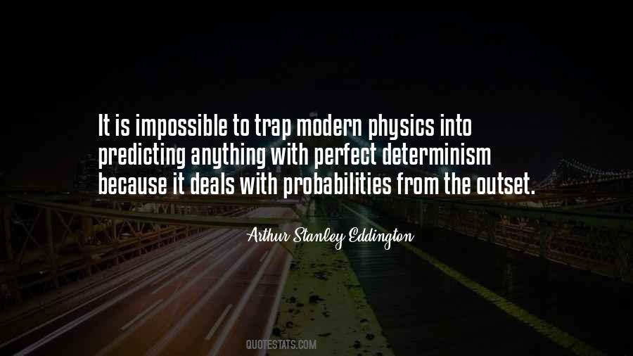 Quotes About Probabilities #1275812