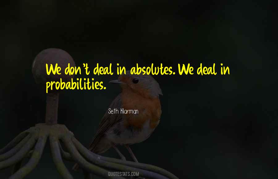 Quotes About Probabilities #1399015