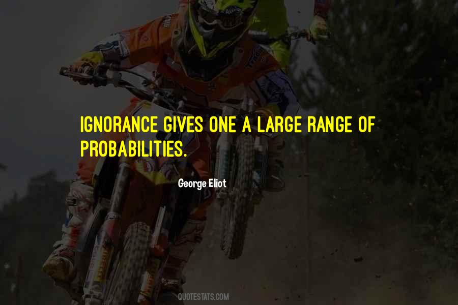 Quotes About Probabilities #1708565