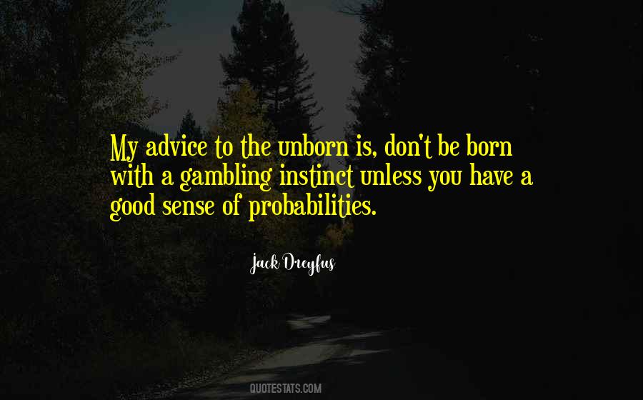 Quotes About Probabilities #509659