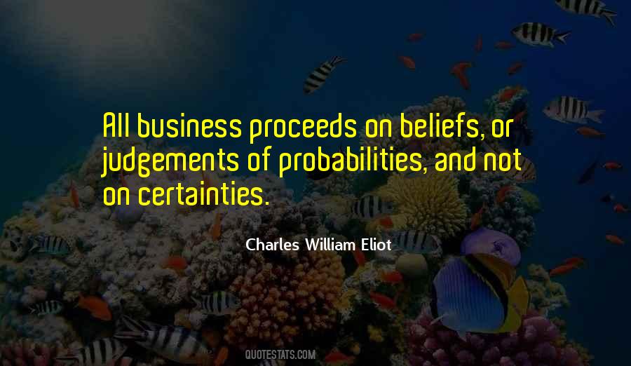 Quotes About Probabilities #545293