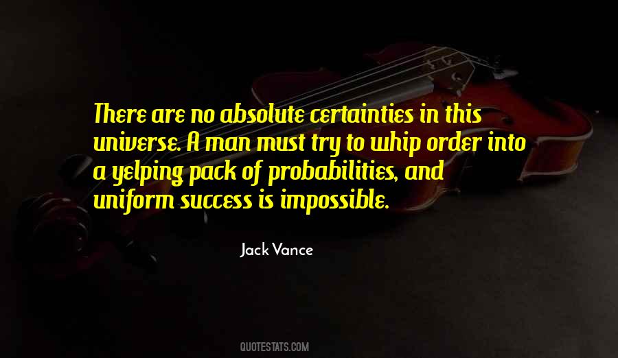 Quotes About Probabilities #572957