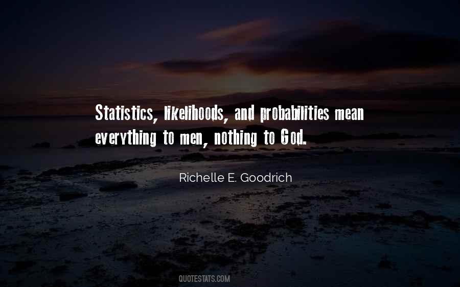 Quotes About Probabilities #588066