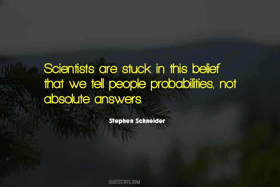 Quotes About Probabilities #638867