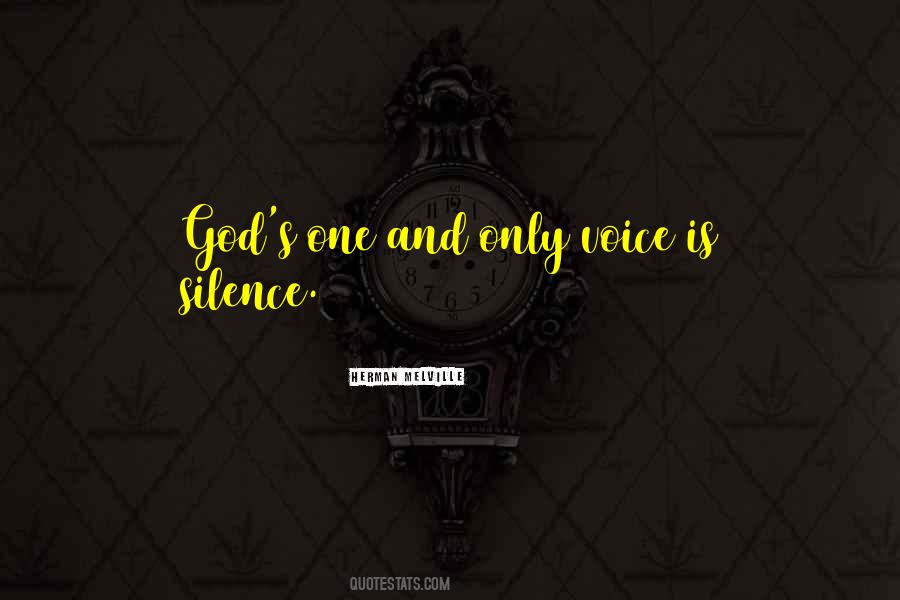 Quotes About Silence And God #565139