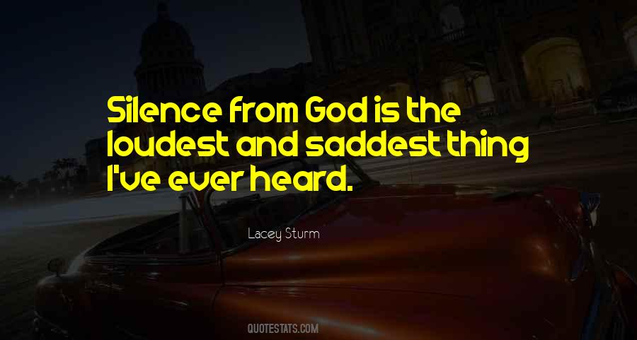 Quotes About Silence And God #709241