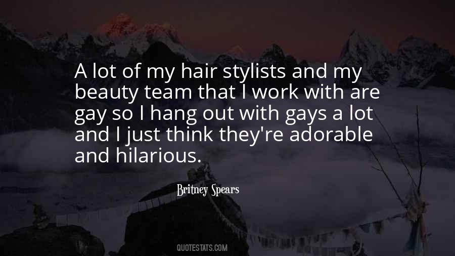 Quotes About Hair Stylists #536995