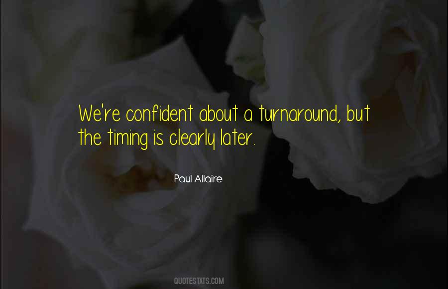 Quotes About Turnaround #136643
