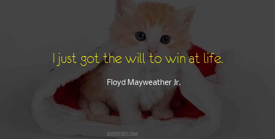 Quotes About The Will To Win #1013815