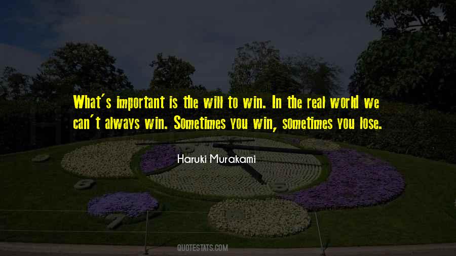 Quotes About The Will To Win #1557519