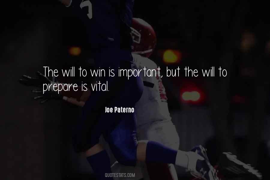 Quotes About The Will To Win #294518