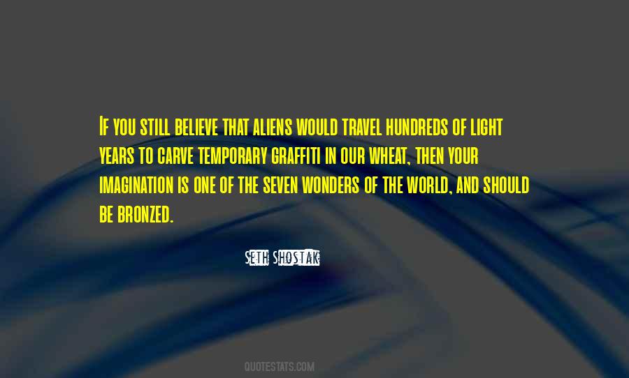 Quotes About The Seven Wonders Of The World #1611941