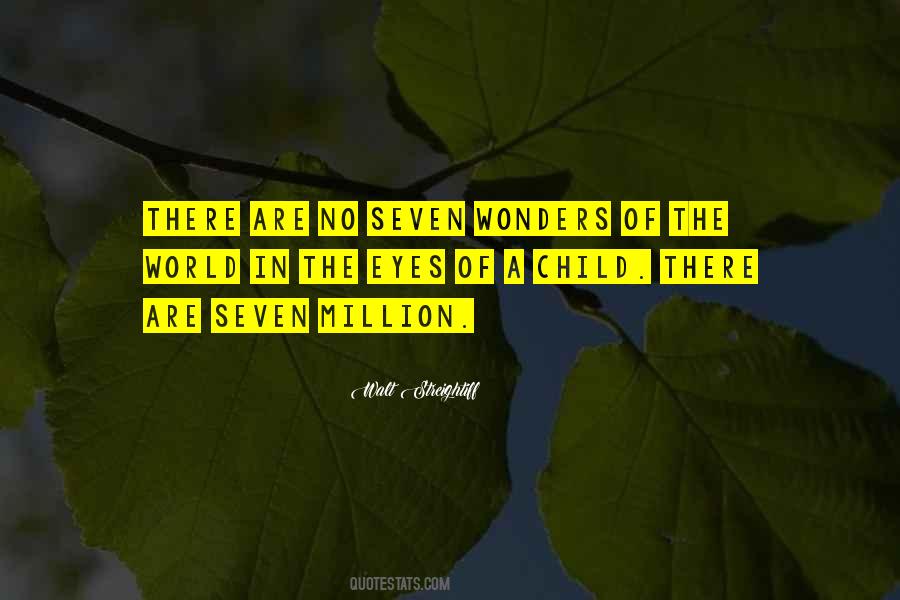 Quotes About The Seven Wonders Of The World #818667