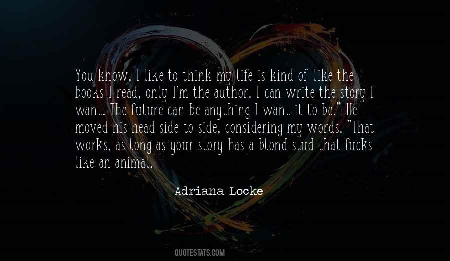 Animal Story Quotes #2185
