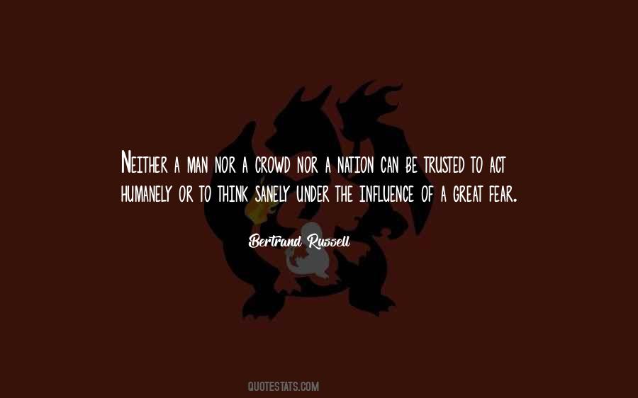 Quotes About Influence Of Fear #1267108