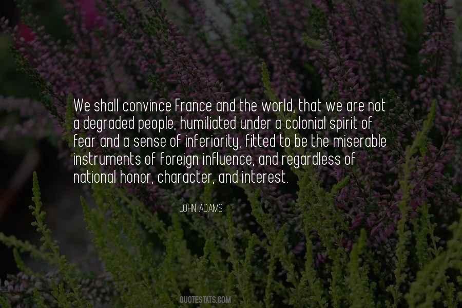 Quotes About Influence Of Fear #931976