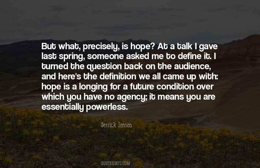 Quotes About We Are Here For You #1298944 Quotes About We Are Here For You #1298944