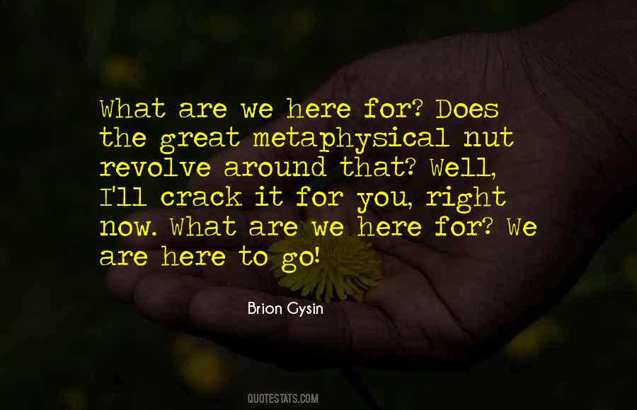 Quotes About We Are Here For You #330223 Quotes About We Are Here For You #330223
