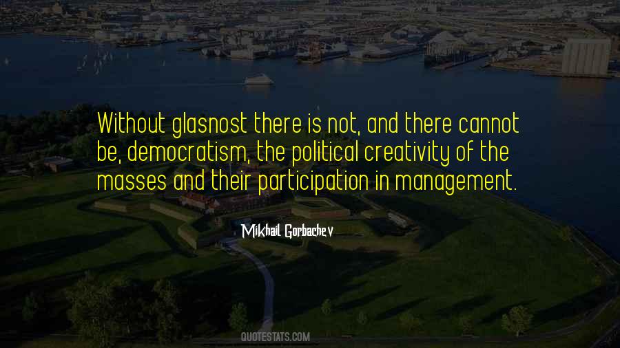 Quotes About Glasnost #1435577