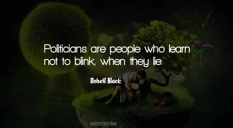 Quotes About Politicians Lying #1157481