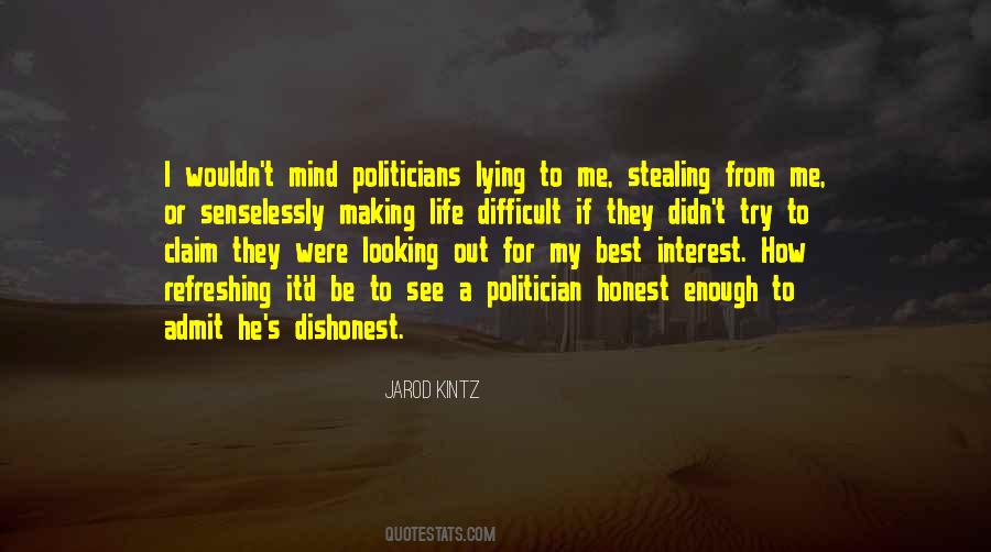 Quotes About Politicians Lying #1864434