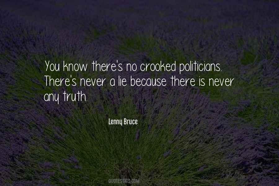 Quotes About Politicians Lying #565475
