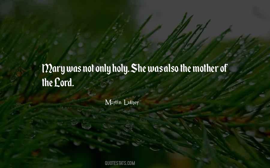 Holy Mother Quotes #102471