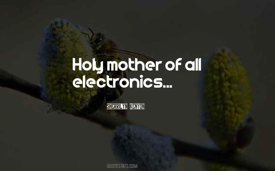 Holy Mother Quotes #476367